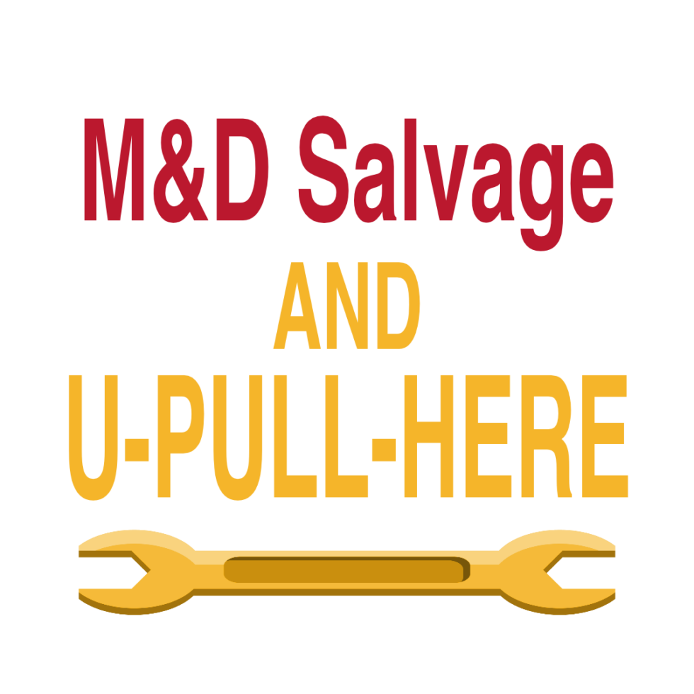 M&D Salvage Yard and U Pull Here Engines, Transmissions, Starters